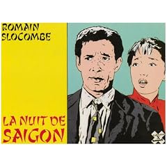 La nuit de Saigon
