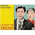 La nuit de Saigon