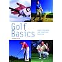 Golf Basics: Learn the Game and Lower Your Handicap (Pyramid Paperbacks)