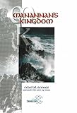 Manannan's kingdom : coastal scenes around the Isle of Man