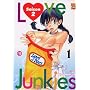 Love Junkies Deuxième Saison T01