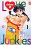 Love Junkies Deuxi�me Saison T01