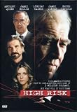 High Risk