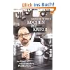 Kochen ist Krieg!: Am Herd mit deutschen Profik�chen