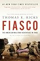 Fiasco: The American Military Adventure in Iraq, 2003 to 2005