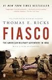 Fiasco: The American Military Adventure in Iraq