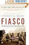Fiasco: The American Military Adventure in Iraq, 2003 to 2005