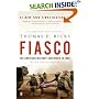 Fiasco: The American Military Adventure in Iraq, 2003 to 2005
