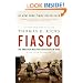 Fiasco: The American Military Adventure in Iraq, 2003 to 2005