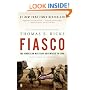 Fiasco: The American Military Adventure in Iraq, 2003 to 2005
