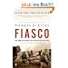 Fiasco: The American Military Adventure in Iraq, 2003 to 2005