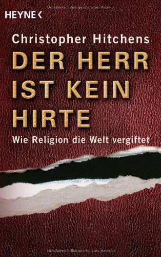 Produkt-Bild: Der Herr ist kein Hirte: Wie Religion die Welt vergiftet