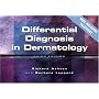 Differential Diagnosis in Dermatology