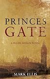 Princes gate