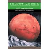 The Martian Tales Trilogy: A Princess of Mars / The Gods of Mars / The Warlord of Mars (Barnes & Noble Library of Essential Reading)