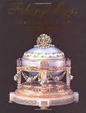 Carl Faberge: Goldsmith to the Imperial Court of Russia