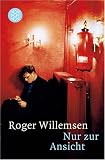 Nur zur Ansicht: Gesammelte Essays - Roger Willemsen