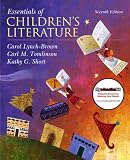 Essentials of Children s Literature (with MyEducationKit) (7th Edition)