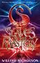 Slaves of the Mastery (The Wind on Fire Trilogy)