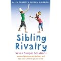 Sibling Rivalry: Seven Simple Solutions