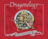 Dragonology: 2012 Wall Calendar