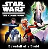 Downfall of a Droid (Star Wars the Clone Wars)