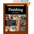 Tauntons Complete Illustrated Guide To Finishing by Jeff Jewitt and Susan Jewitt