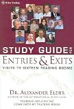  : Entries & Exits