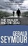 Dealer the Dead