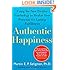 Authentic Happiness: Using the New Positive Psychology to Realize Your Potential for Lasting Fulfillment