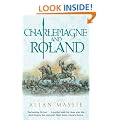 Charlemagne and Roland: A Novel (Dark Ages Trilogy)