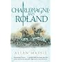Charlemagne and Roland: A Novel (Dark Ages Trilogy)