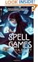 Spell Games (Marla Mason, Book 4)