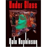 Under Glass