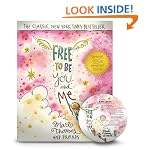 Free to Be...You and Me (The 35th Anniversary Edition, Hardcover)