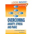 Overcoming Anxiety, Stress and Panic: A Five Areas Approach (Hodder Arnold Publication)