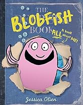 The Blobfish Book The Blobfish Book