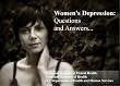 Women and Depression, Causes, Symptoms, Signs, Diagnosis and Treatments