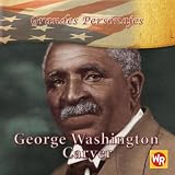 Review Gareth Stevens Publishing  / George Washington Carver (Grandes Personajes)