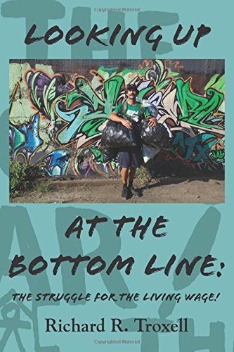 looking up at the bottom line the struggle for the living wage