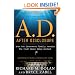 A.D. After Disclosure: When the Government Finally Reveals the Truth About Alien Contact