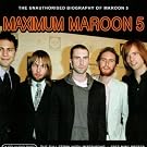 Maximum Maroon 5