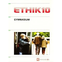 Ethik, Handeln und Verantworten, Ausgabe Gymnasium Baden-W�rttemberg, 10. Schuljahr