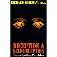 Deception & Self-Deception: Investigating Psychics