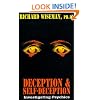 Deception & Self-Deception: Investigating Psychics