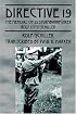Directive 19: The Memoirs of SS Sturmbannfhrer Rolf Otto Shiller
