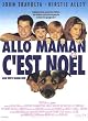Allo maman c'est No�l
