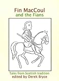 Fin MacCoul and the Fians