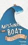 Missing the Boat