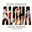 Aloha From Hawaii - Via Satellite